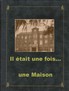 Il était un fois...